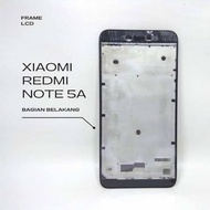 REDMI NOTE 5A LCD FRAME / STAND
