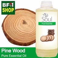 Pure Essential Oil (EO) - Pine - Pine Wood Essential Oil - 1L