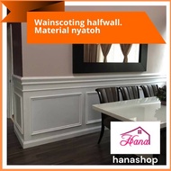 Wainscoting half wall with installation material kayu nyatoh