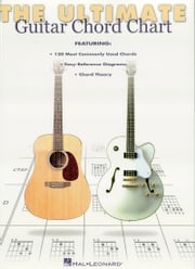 Ultimate Guitar Chord Chart (Music Instruction) Hal Leonard Corp.