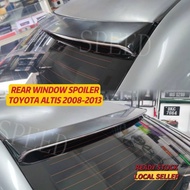 REAR WINDOW SPOILER TOYOTA ALTIS 2008-2013 ROOF WINDOW SPOILER