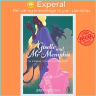 Giselle and Mr Memphis by Jerry Simcock (UK edition, paperback)