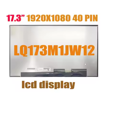 17.3 Inch LQ173M1JW12 for Aorus 17 XE4 Matrix Laptop LCD Screen FHD 1920X1080 IPS 360Hz 40pins