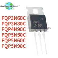 10PCS NEW FQP5N50C TO-220 5N50 FQP3N80C 3N80 FQP5N90C 5N90 FQP5N60C 5N60 FQP4N90C 4N90 FQP3N60C 3N60