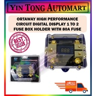 ORTAWAY HIGH PERFORMANCE CIRCUIT DIGITAL DISPLAY 1 TO 2 FUSE BOX HOLDER WITH 80A FUSE