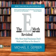 The E-Myth Revisited Michael E. Gerber [High Quality Paperback]