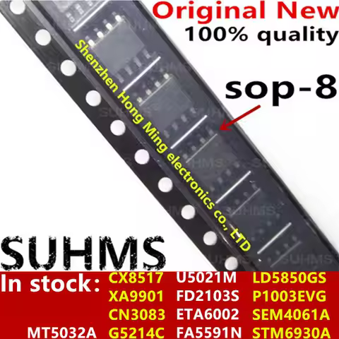 (5piece)100%New CX8517 XA9901 CN3083 G5214C U5021M FD2103S ETA6002 5591 FA5591N MT5032A LD5850GS P10