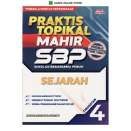 BUKU LATIHAN : PRAKTIS TOPIKAL MAHIR SBP SEJARAH TINGKATAN 4 ( 2025 )