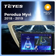 TEYES 10 inch Android Car Player/ Head Unit for Perodua Myvi (2018 - 2019)