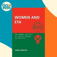 [100% Original Books] - Women and ETA : The Gender Politics of Radical Ba by Carrie Hamilton (UK edi