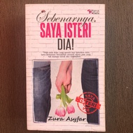 SEBENARNYA SAYA ISTERI DIA Preloved Novel