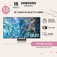 [NEW LAUNCH] Samsung 85" QLED Q60D 4K Smart TV (2024)