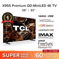 TCL X955 QD-Mini LED | 4K TV Google TV 85 98 inch | 144Hz VRR | HDR 5000 nits | Ultra Slim Design | IMAX Enhanced