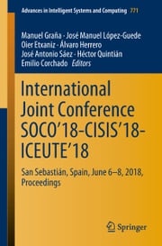 International Joint Conference SOCO’18-CISIS’18-ICEUTE’18 Manuel Graña
