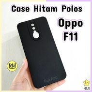 Case Hitam Black Matte Oppo F11 ( F11 aja ) Softcase Polos Slim Silikon HP Lentur