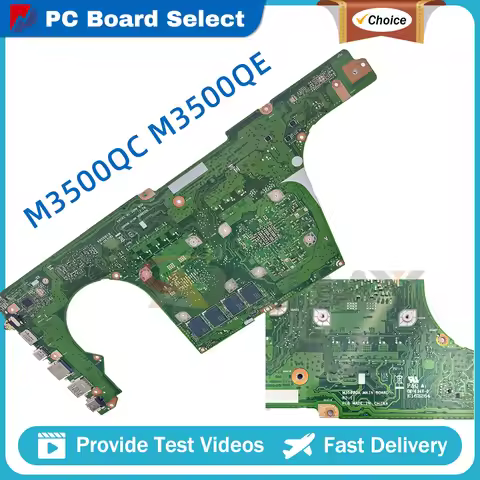 M3500QC Laptop Motherboard For ASUS M3500QA M7600QC M7600QE M3400QE M7400QC M7400QE M3400QC M3401Q M