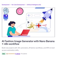 Nano Banana Video Course-AI Fashion Image Generator with Nano Banana + n8n workflow