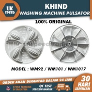 WM92 / WM1017 / WM101 KHIND Washing Machine Pulsator / KHIND PINGGAN kipas mesin basuh