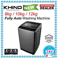 [New Model 2021] KHIND 8Kg / 10Kg / 12Kg FULLY AUTO WASHING MACHINE WM80A / WM100A / WM120A