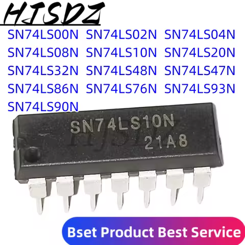 10PCS SN74LS10N SN74LS00N 74LS02N SN74LS04N 74LS04N DIP-14 SN74LS08N SN74LS20N SN74LS32N SN74LS47N 7