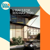 [100% Original Books] - V-Ray 5 for 3ds Max 2020 : 3D Rendering Workflows V by Jamie Cardoso (UK edi