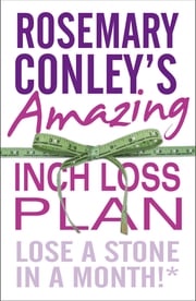 Rosemary Conley's Amazing Inch Loss Plan Rosemary Conley