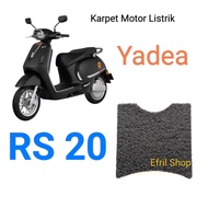 Karpet sepeda motor listrik Yadea RS 20 atau RS20