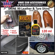 SHINE 99 Leather &amp; Tyre/Tyres Shine Clean Cleaner Leather Rubber Plastic Vinyl Wood Penyembur Barangan Kulit &amp; Tayar