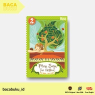 SONGS PIANO BOOK FOR CHILDREN 2 by Amazing Music - Kata Bukit Book