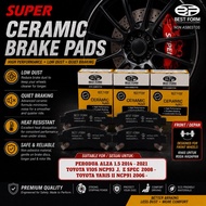 PERODUA ALZA 1.5 2014-2021,VIOS NCP93 E/J SPEC FRONT/DEPAN CERAMIC BRAKE PADS BEST FORM PN2252-02（ku
