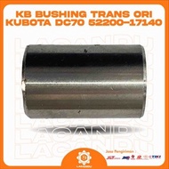 KB BUSHING TRANS ORI KUBOTA DC70 52200-17140 for COMBINE HARVESTER