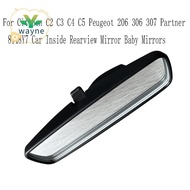8148Y7 Car Inside Rearview Mirror Baby Mirrors for  C2 C3 C4 C5  206 306 307 Partner