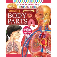 The Encyclopedia of Human Body: Amazing Body Parts - Duyan Books
