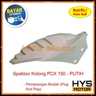 Spakbor Kolong PCX 150 - Mudguard Pelindung Lumpur Belakang Variasi Motor PCX Hungger Huger Transfor
