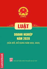 Luật Doanh Nghiệp Năm 2020 ( Sửa Đổi Bổ Sung Năm 2022 2025)
