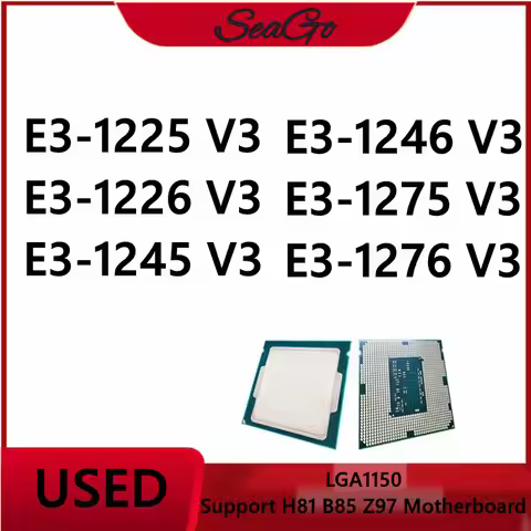 E3-1225V3 E3-1226V3 E3-1245V3 E3-1246V3 E3-1275V3 E3-1276 V3 LGA1150