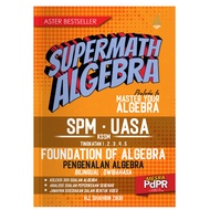 Supermath Algebra - Buku Latihan Matematik Tingkatan 1,2,3,4 & 5