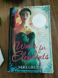 Water for Elephants by Sara Gruen