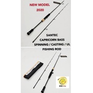 SANTEC CAPRICORN SPINNING / CASTING / UL BASS FISHING ROD
