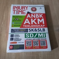 BUKU INJURY TIME ANBK AKM TERLENGKAP SD MI