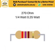 Resistor 0.25 Watt 270k ohm (10pcs/ pack)