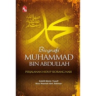 BIOGRAFI MUHAMMAD BIN ABDULLAH (SOFTCOVER) - ZULKIFLI MOHD YUSOFF [PTS]