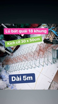 Lú 12 cửa ngục dài 5m Bắt Tôm Bắt cá khung 30 x 50cm lú 18 khung kẻm 4li mắt lưới 15p(07cm vuông)
