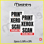 ◷ ◆ ☪ Print, Xerox, Scan Business Signage Laminate or Tarpaulin