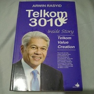 Telkom 3010 inside Story Telkom Value Creation Arwin Rasyid