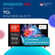 [NEW] TCL 55V6C 4K LED TV 55 Inch | 3 Years Warranty