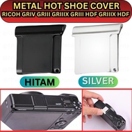 METAL Hot Shoe Cover RICOH GRIV GRIII GRIIIX GRIIIX HDF GRIIIX HDF GR4 GR3 GR3X Camera Top Protectiv