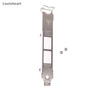 【Louisheart】 Full Height Profile Braet For Intel x540-T2 dll 0K7H46 10G Ethernet Baffle Hot