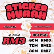 100 Customize Sticker Label 6cm/7cm/8cm (NO DESIGN)