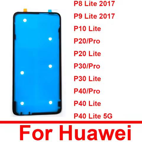 2PCS Back Battery Housing Cover Sticker Adhesive Glue Tape For Huawei P8 P9 P10 P20 P30 P40 Pro Lite
